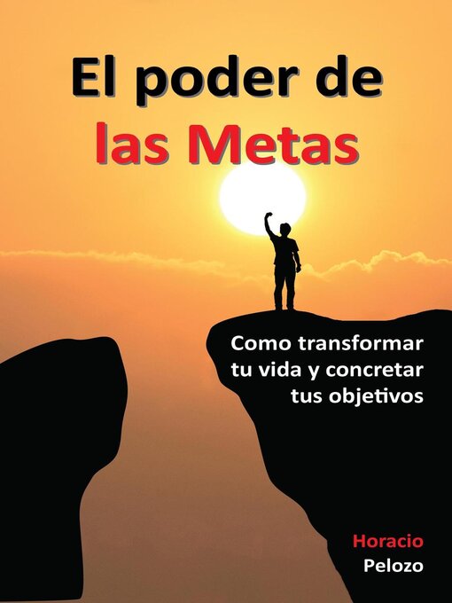 Title details for El poder de las Metas by Horacio Pelozo - Available